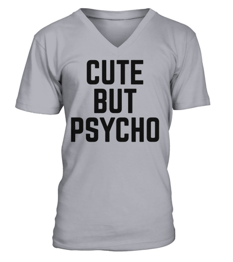 Cute But Psycho Womens T-Shirts V-Neck T-shirt