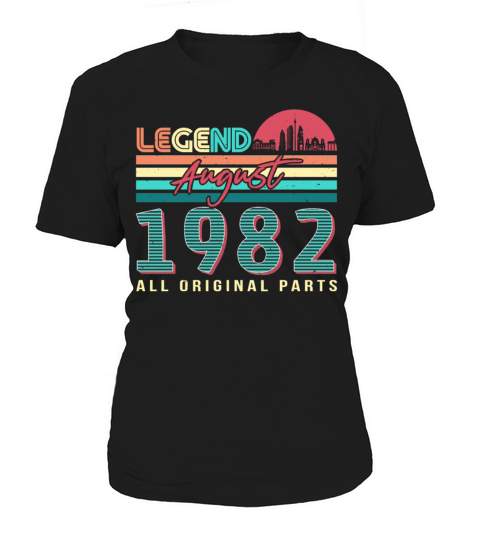 40th Birthday Of August 1982 Women's T-Shirt