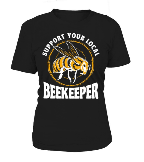 Beekeeping Apiculturist Bee Support Beekeeper Women's T-Shirt