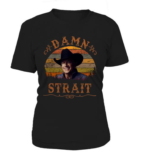 Granger Smith Damn Strait Vintage shirt Women's T-Shirt