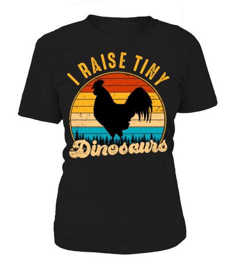 I Raise Tiny Dinosaurs Vintage Retro Chicken Women's T-Shirt