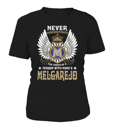 MELGAREJO NAME,MELGAREJO BIRTHDAY,MELGAREJO HOODIE,MELGAREJO TSHIRT FOR YOU Women's T-Shirt