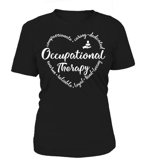 Occupational therapy heart for coworkers Women's T-Shirt