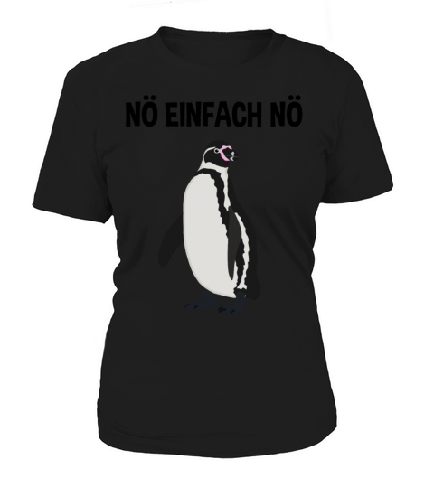 Penguin Nope Just Nope Funny Quote Gift Women's T-Shirt