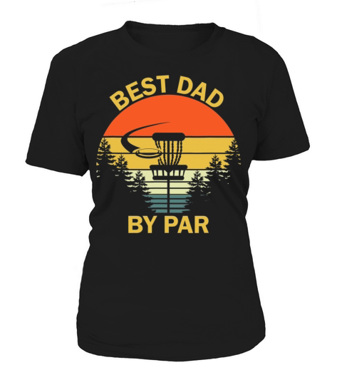 Vintage Best Dad By Par Disc Golf Fathers Day Women's T-Shirt