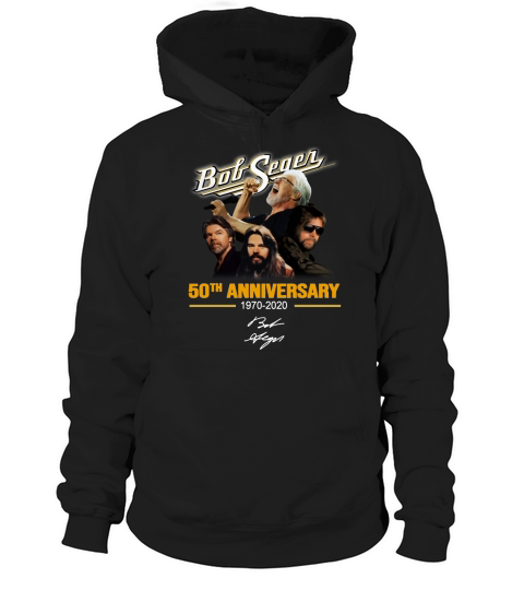 Bob Seger 50th anniversary 1970-2020 signature shirt Hoodie Unisex