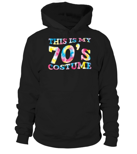 This Is My 70s Costume 1970 Vintage Party 1970s Hoodie Unisex