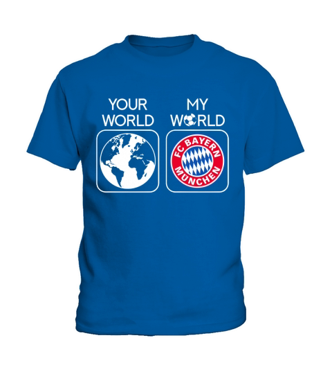 FC Bayern Munich is my world Kids T-Shirt