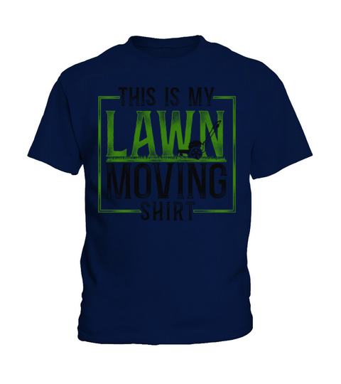 Lawn Mower Mowing Dad Father Kids T-Shirt