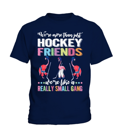 More Than Hockey Friends Flamingos Kids T-Shirt