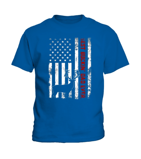 USA Flag Best Buckin’ Dad Ever Deer Hunting Fathers Day Kids T-Shirt