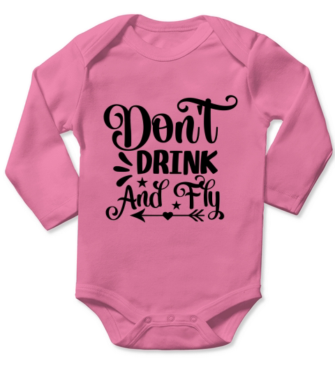 Dont Drink and Fly Shirt Witchcraft Halloween Long Sleeve Baby One-Piece