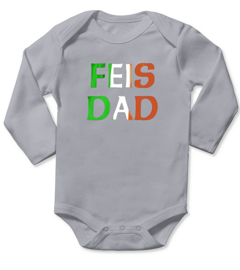Feis Dad Irish Flag Long Sleeve Baby One-Piece