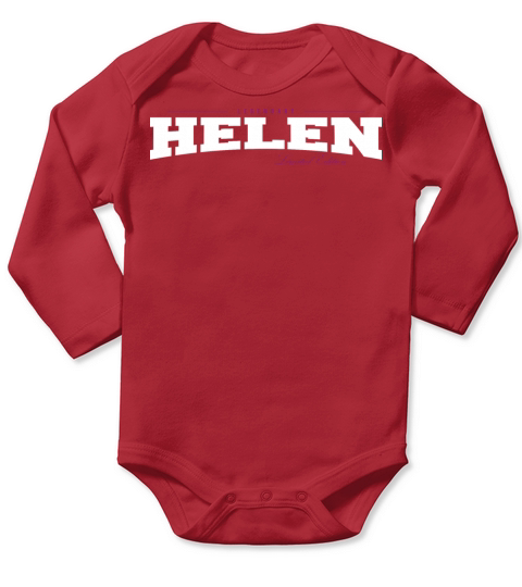 Helen Name Limited Edition Funny Retro Vintage 80s Long Sleeve Baby One-Piece