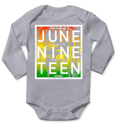 Juneteenth June Nine Teen Black History Vintage Long Sleeve Baby One-Piece