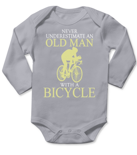 Men Never Underestimate an Old Man with a Bicycle T-shirt Long Sleeve Baby One-Piece