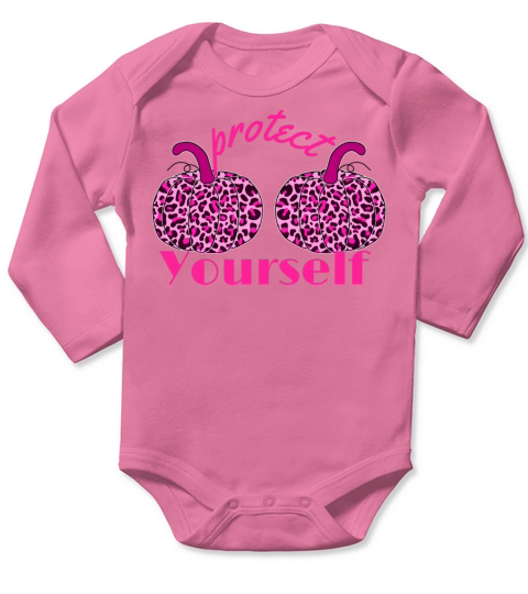 October pink Protect yourself Long Sleeve Baby One-Piece