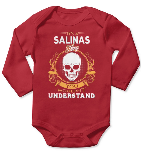 SALINAS shirt, SALINAS Family Name, SALINAS Funny Name Gifts T Shirt Long Sleeve Baby One-Piece