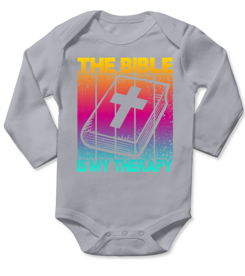 The Bible Is My Therapy Long Sleeve Baby One-Piece