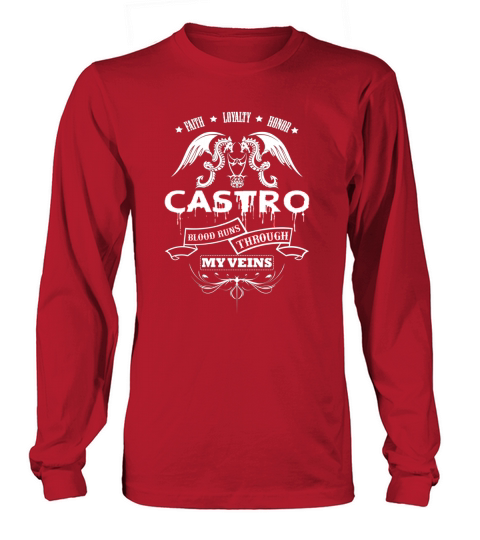 CASTRO BLOOD RUNS THROUGH MY VEINS - TSHIRT for CASTRO Long sleeved Unisex