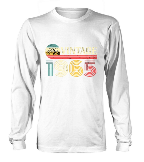 Funny Birthday Born in 1965 Limited Edition Long sleeved Unisex