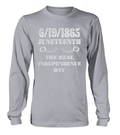 Juneteenth the real independence day - Longsleeve Tee Unisex Long sleeved Unisex