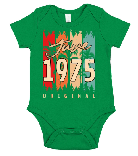 1975 June Birthday Greeting Short Sleeve Baby One-Piece