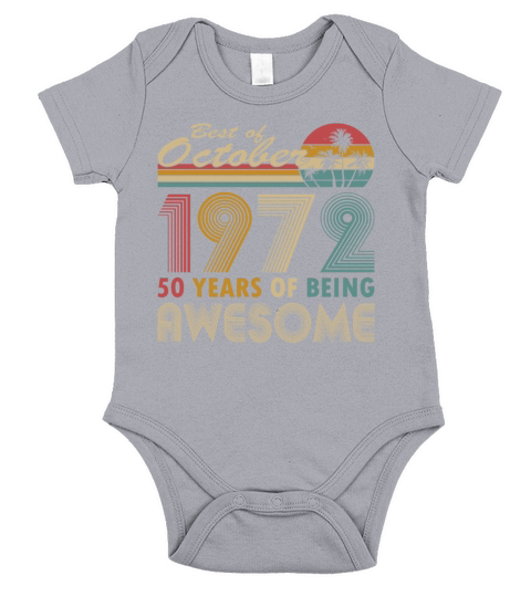 50th birthday vintage 1972 best of 1972 Short Sleeve Baby One-Piece