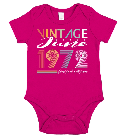 50th birthday vintage june 1972 limited edition Short Sleeve Baby One-Piece