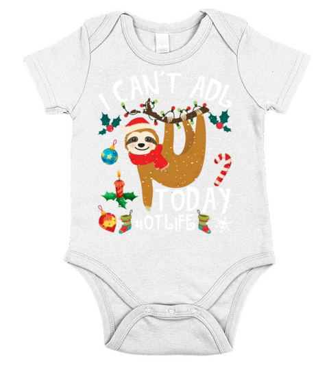 I Cant ADL Today OT Life Funny Over Time Working Short Sleeve Baby One-Piece