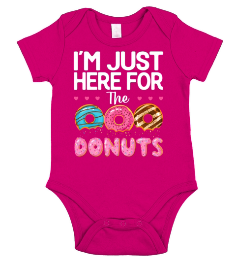 Im Just Here for the Donuts - Funny Donut Lover Short Sleeve Baby One-Piece
