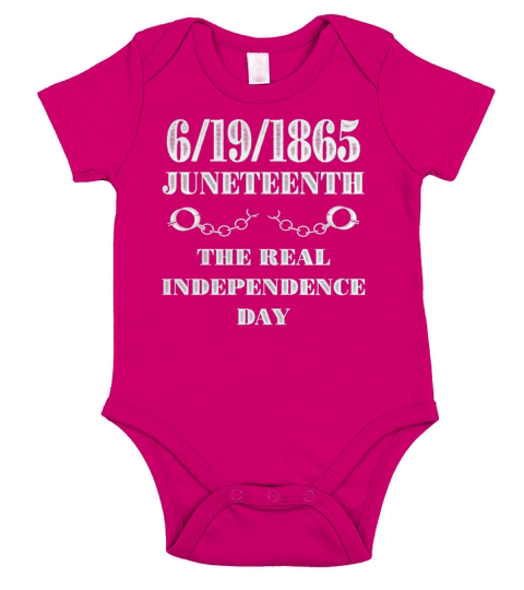 Juneteenth the real independence day - Longsleeve Tee Unisex Short Sleeve Baby One-Piece