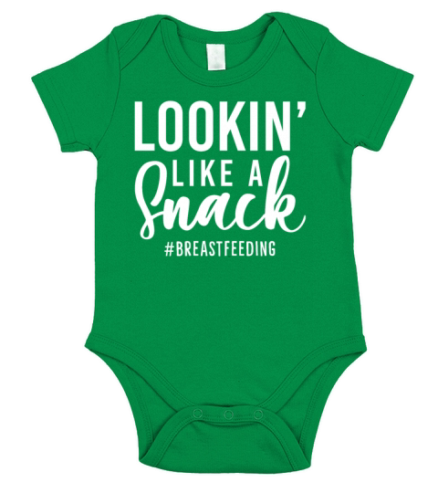 Lookin Like A Snack Breastfeeding Funny Mom Short Sleeve Baby One-Piece