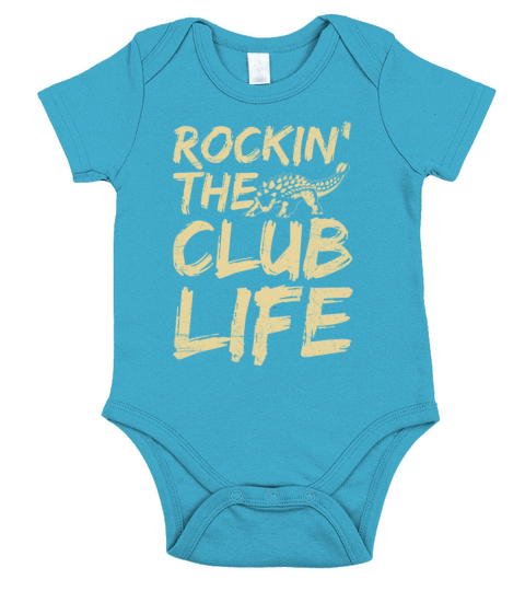 Rockin’ the club life Quote for an Ankylosaurus Short Sleeve Baby One-Piece