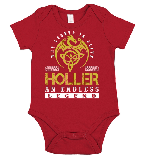 The Legend is Alive HOLLER An Endless Legend Name Shirts Short Sleeve Baby One-Piece