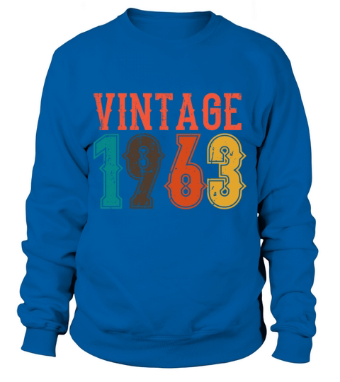1963 Born Birthday Dad Vintage 1963 Sweatshirt Unisex