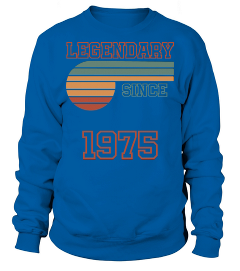 47 Birthday 1975 Sweatshirt Unisex