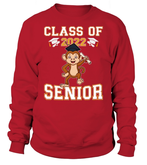 Class Of 2022 Senior Graduate Funny Graduation Sweatshirt Unisex