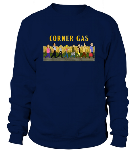 Dog River Road Corner Gas shirt Sweatshirt Unisex