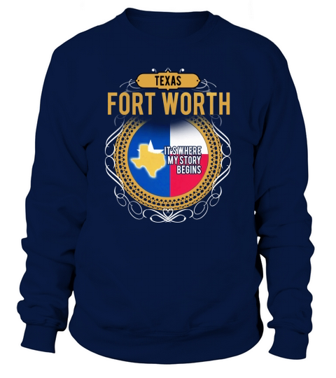 Fort Worth Texas Sweatshirt Unisex