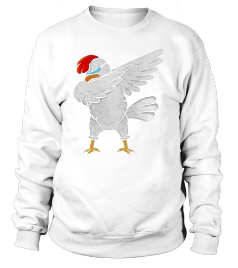 Funny Dabbing Chicken Lover Shirt Sweatshirt Unisex