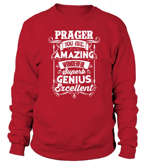 Great To Be PRAGER Tshirt Sweatshirt Unisex
