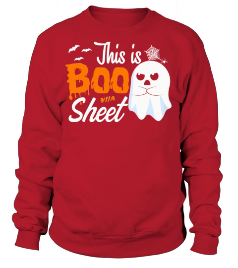 This Is Boo Sheet Ghost Funny Halloween Gift Women Sweatshirt Unisex