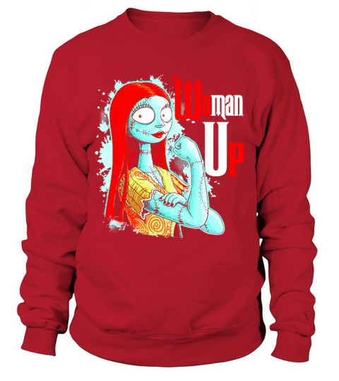 woman up sally Sweatshirt Unisex