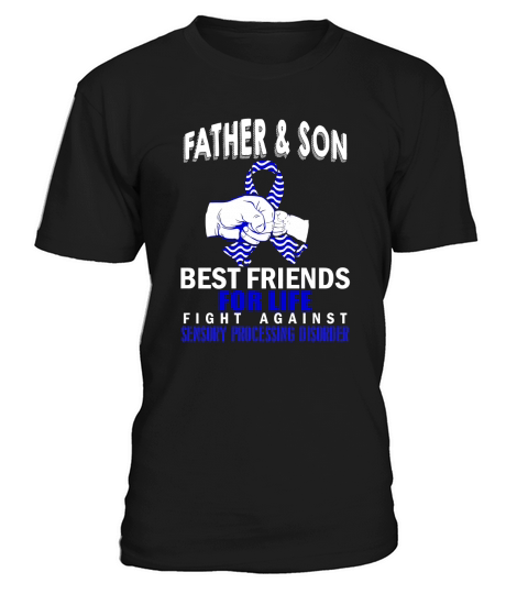 Father2  Sensory Processing Disorder T-Shirt Unisex