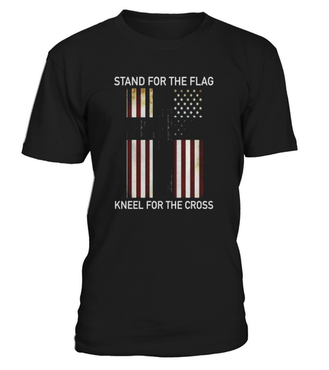Stand For The Flag Kneel For The Cross American Flag T-Shirt Unisex