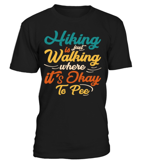 Weekend Hiking T-Shirt Unisex