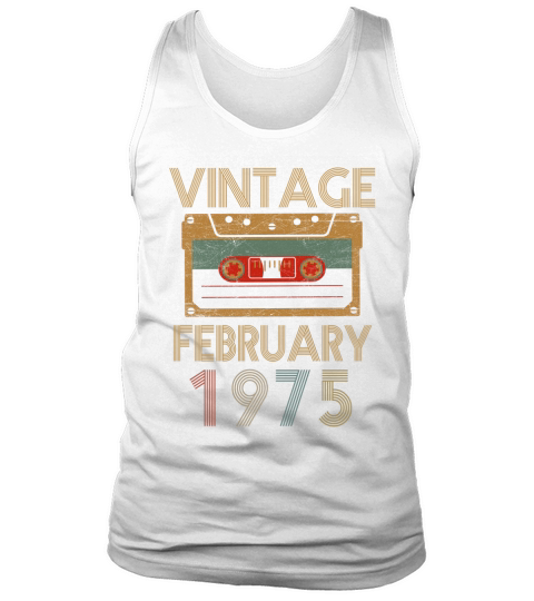 Birthday February 1975 Vintage Tank Top Unisex
