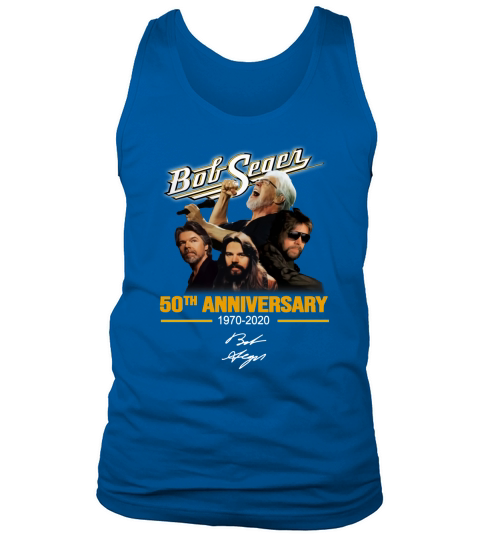 Bob Seger 50th anniversary 1970-2020 signature shirt Tank Top Unisex