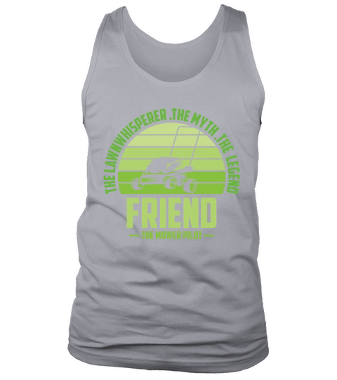 Funny Friend Lawn Mowing Shirt Lawn Mower Mow Summ Tank Top Unisex